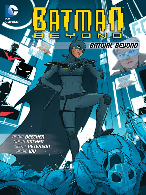 Title details for Batman Beyond: Batgirl Beyond by Bill Finger - Wait list